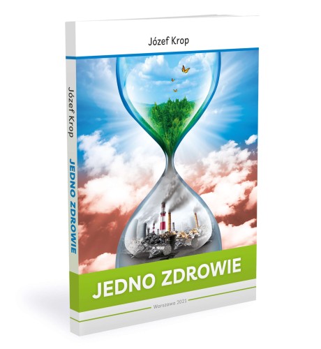 Jedno zdrowie - Józef Krop